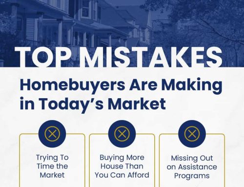 Dodge These Top Homebuyer Mistakes in Today’s Market